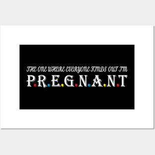 The One Where Everyone Finds Out I'm Pregnant Posters and Art